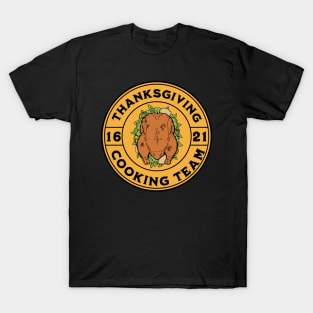 Thanksgiving - Cooking team T-Shirt